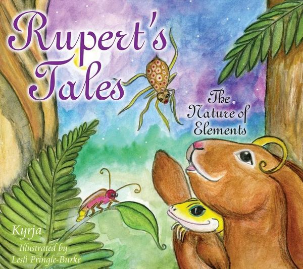 Ruperts tales - the nature of elements | 0:e upplagan