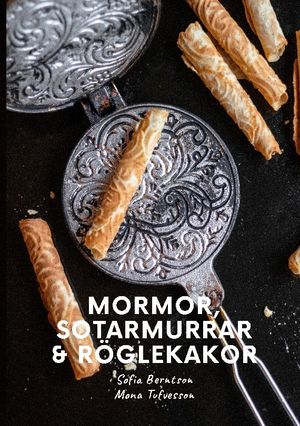 Mormor, Sotarmurrar & Röglekakor | 1:a upplagan