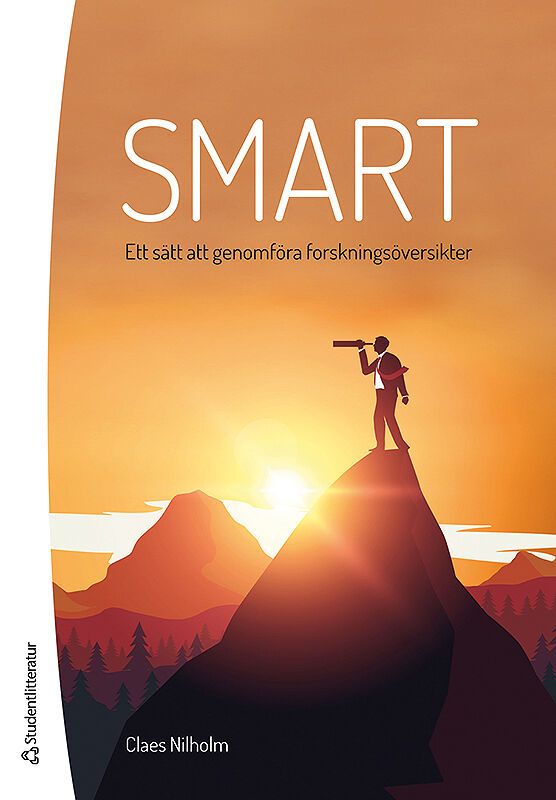 SMART - -- ett sätt att genomföra forskningsöversikter | 1:a upplagan