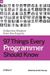 97 Things Every Programmer Should Know