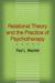 Relational Theory and the Practice of Psychotherapy (2008)