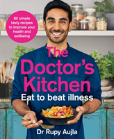 The Doctor's Kitchen - Eat to Beat Illness | 0:e upplagan