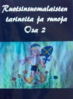 Ruotsinsuomalaisten tarinoita ja runoja Osa 2 | 0:e upplagan