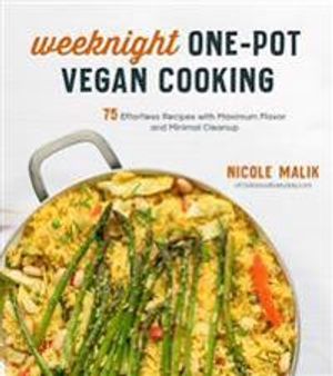 Weeknight One-Pot Vegan Cooking