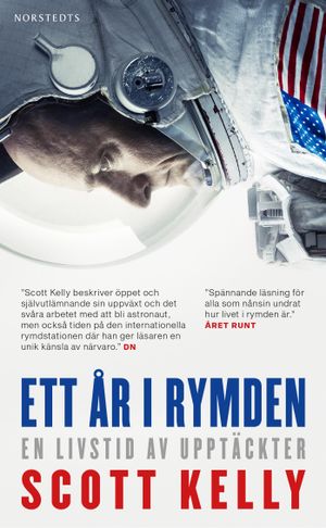 Ett år i rymden : en livstid av upptäckter | 1:a upplagan