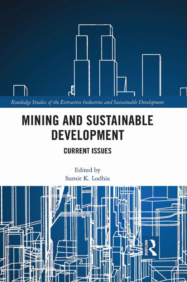 Mining and Sustainable Development | 1:a upplagan