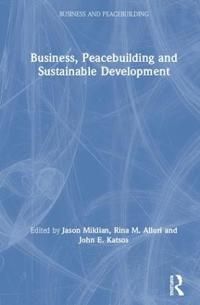 Business, Peacebuilding and Sustainable Development | 1:a upplagan
