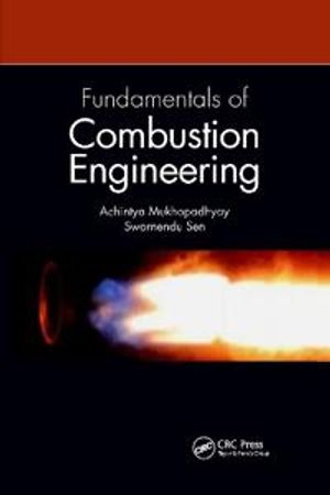 Fundamentals of Combustion Engineering | 1:a upplagan