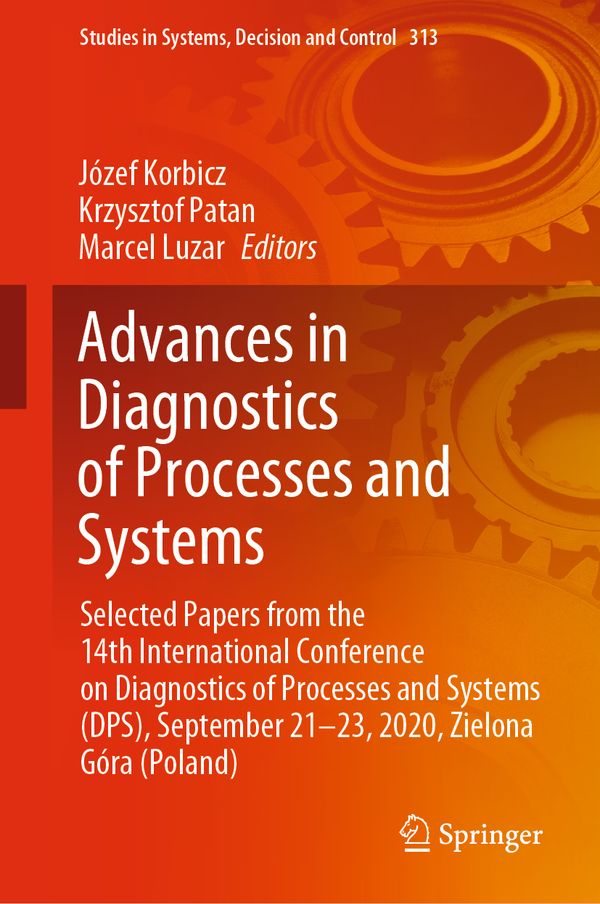 Advances in Diagnostics of Processes and Systems | 1:a upplagan