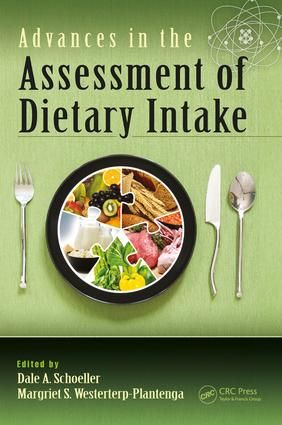Advances in the Assessment of Dietary Intake | 0:e upplagan