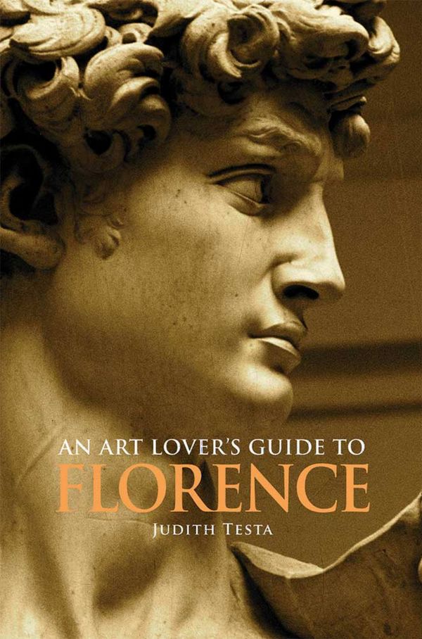 An Art Lover's Guide to Florence | 0:e upplagan