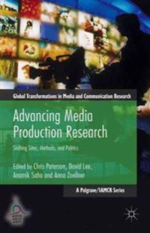 Advancing Media Production Research | 1:a upplagan