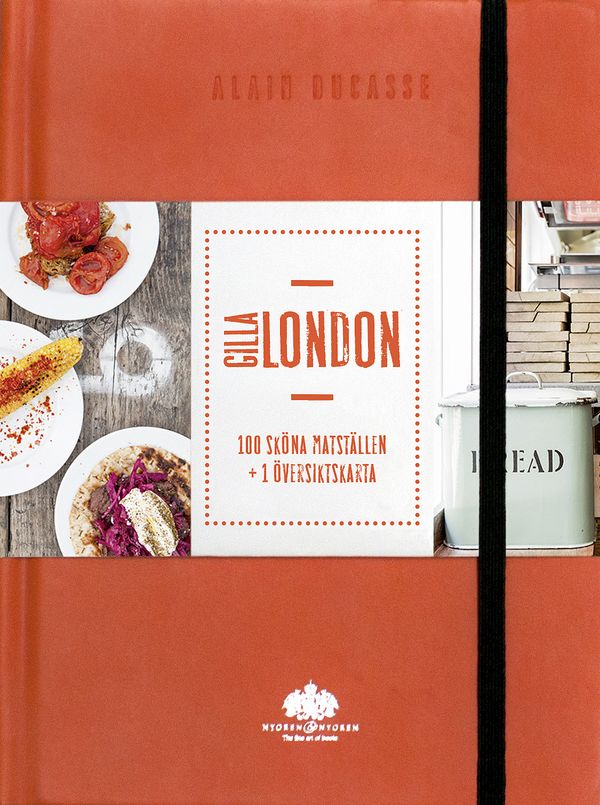Gilla London - Cityguide till de gömda matjuvelerna | 1:a upplagan