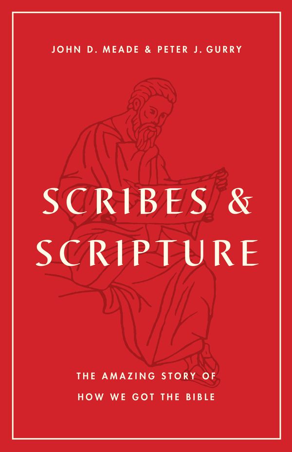 Scribes and Scripture | 0:e upplagan