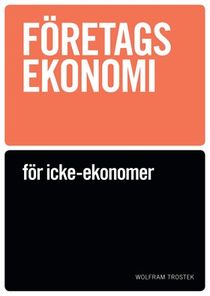 Företagsekonomi för icke-ekonomer - Faktabok