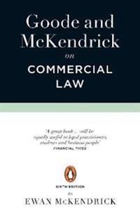 Goode and McKendrick on Commercial Law