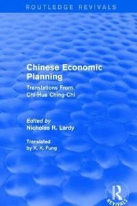 Chinese Economic Planning: Translations from Chi-Hua Ching-Chi | 1:a upplagan