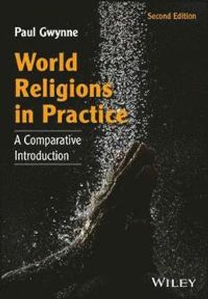 World Religions in Practice: A Comparative Introduction | 1:a upplagan