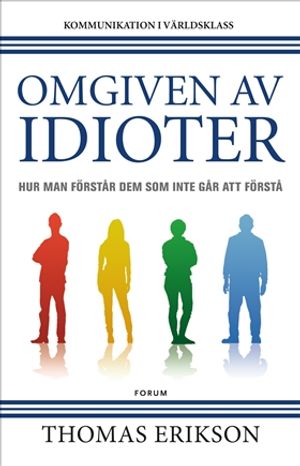 Omgiven av idioter