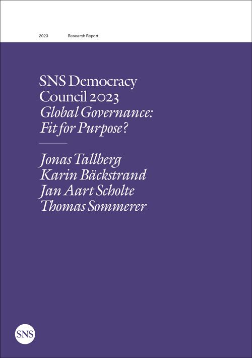 SNS Democracy  Council 2023 Global Governance:  Fit for Purpose? | 1:a upplagan