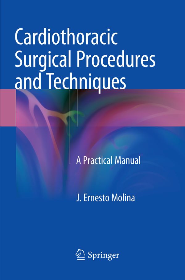 Cardiothoracic Surgical Procedures and Techniques | 1:a upplagan