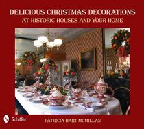 Delicious Christmas Decorations At Historic Houses And Your
