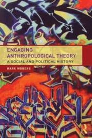 Engaging Anthropological Theory | 1:a upplagan