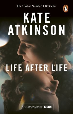 Life After Life - The global bestseller, now a major BBC series