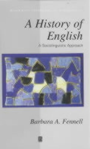 A History of English: A Sociolinguistic Approach | 1:a upplagan