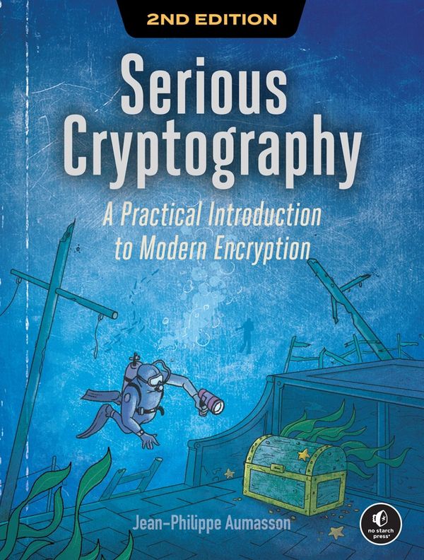Serious Cryptography, 2nd Edition | 2:a upplagan