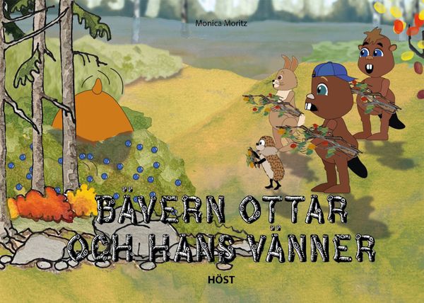 Bävern Ottar och hans vänner - höst | 0:e upplagan