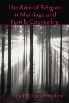 The Role of Religion in Marriage and Family Counseling | 1:a upplagan