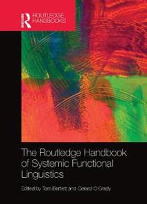 The Routledge Handbook of Systemic Functional Linguistics | 1:a upplagan