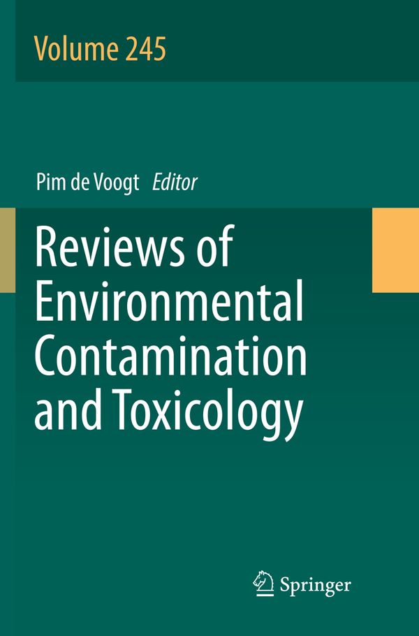 Reviews of Environmental Contamination and Toxicology Volume 245 | 1:a upplagan