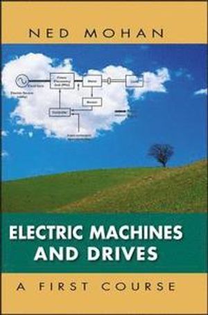 Electric Machines and Drives | 1:a upplagan