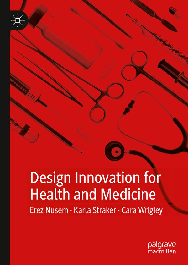 Design Innovation for Health and Medicine | 1:a upplagan