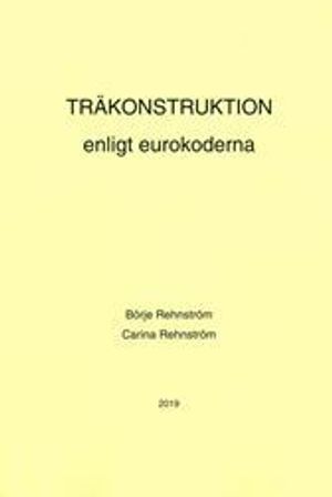 Träkonstruktion enligt eurokoderna