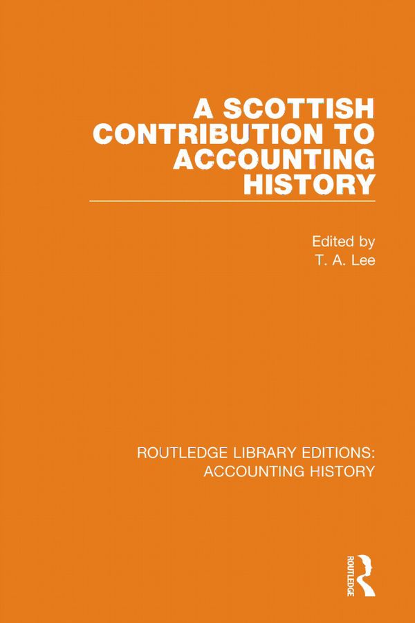 A Scottish Contribution to Accounting History | 1:a upplagan