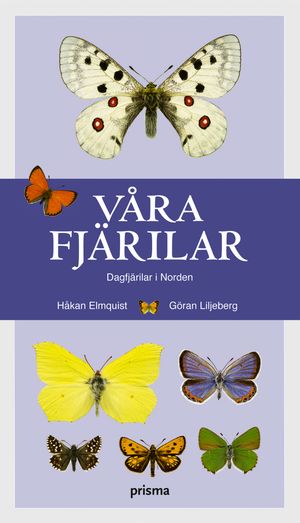 Våra fjärilar : dagfjärilar i Norden | 1:a upplagan