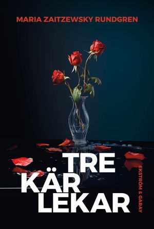 Tre kärlekar | 1:a upplagan