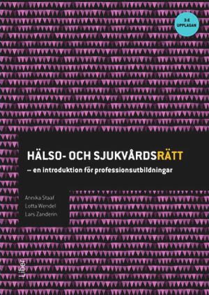 Hälso- och sjukvårdsrätt | 3:e upplagan