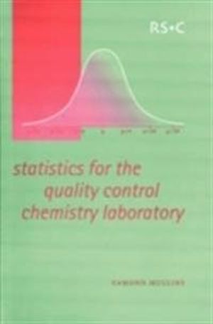 Statistics for the quality control chemistry laboratory