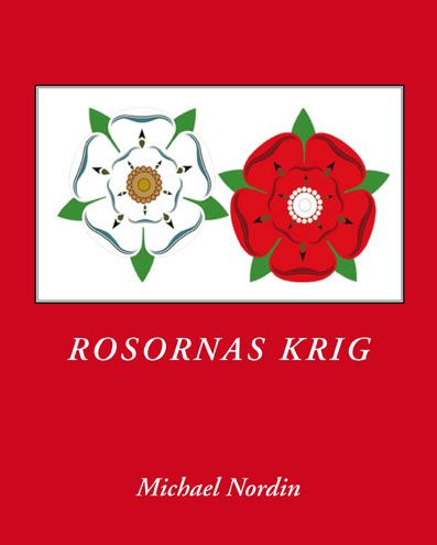 Rosornas Krig | 0:e upplagan
