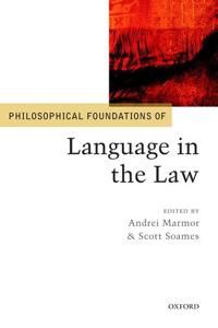 Philosophical Foundations of Language in the Law | 0:e upplagan
