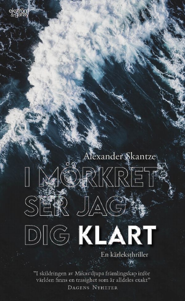 I mörkret ser jag dig klart | 1:a upplagan