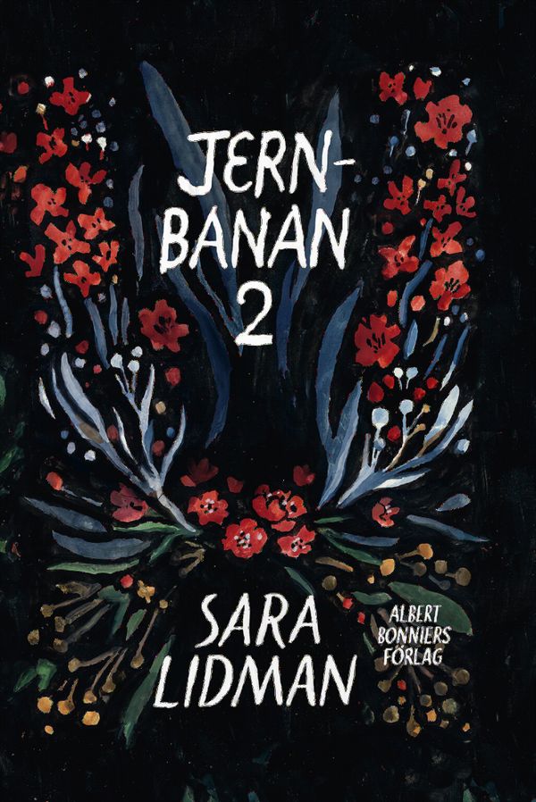 Jernbanan vol. 2, Den underbare mannen ; Järnkronan ; Lifsens rot ; Oskuldens minut | 0:e upplagan