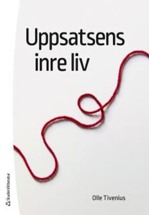 Uppsatsens inre liv | 1:a upplagan