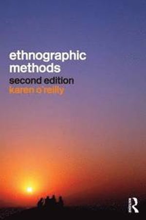 Ethnographic Methods |  2:e upplagan