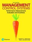 Management control systems : performance measurement, evaluation and incentives