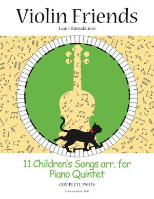 11 Children's Songs arr. for Piano Quintet: Complete Parts | 1:a upplagan